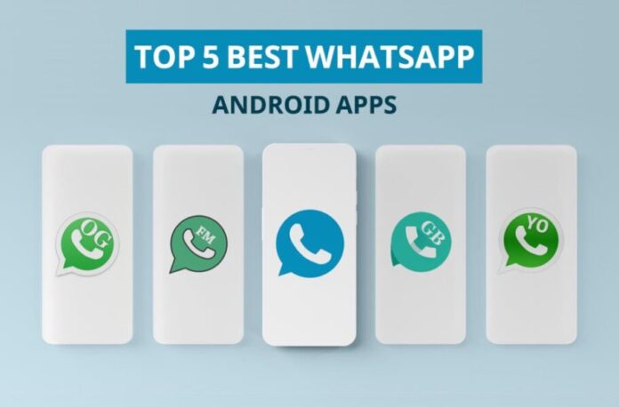 Top 5 Best WhatsApp Android Apps That Are Safe to Use in 2021