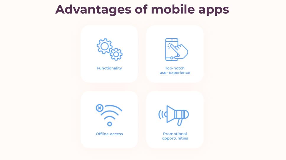 Advantages of mobile apps