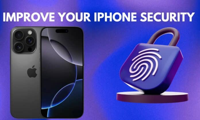 Improve Your iPhone Security