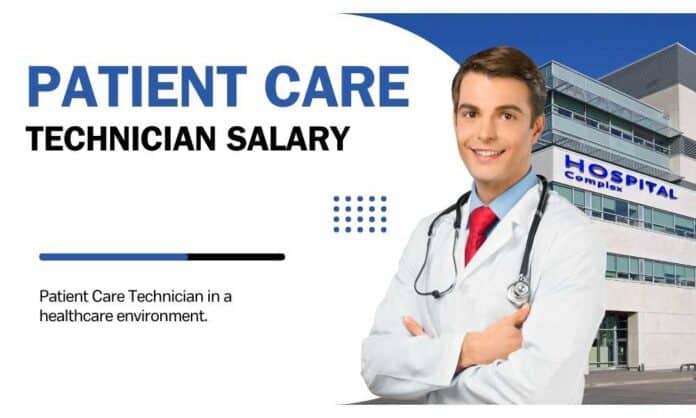 Patient Care Technician Salary