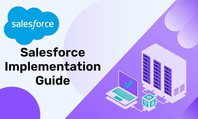 Salesforce Implementation Guide