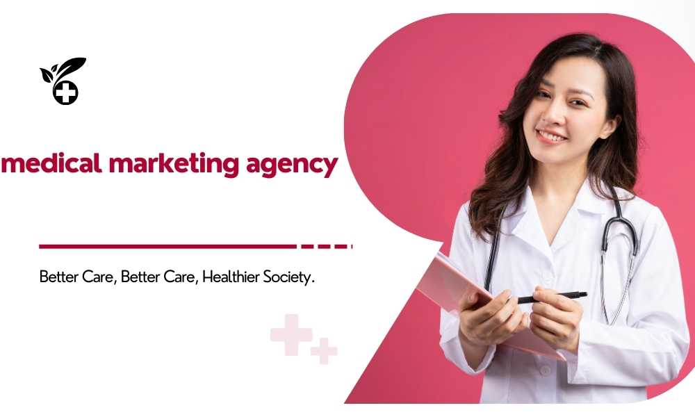 medical marketing agency